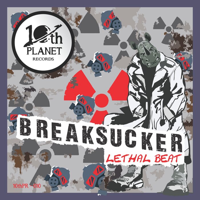 Breaksucker - Lethal Beat [PR010]