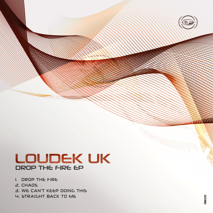 Loudek - Drop The Fire EP