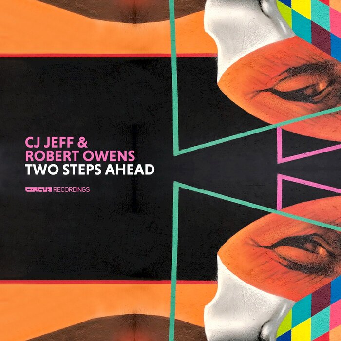 CJ Jeff/Robert Owens - Two Steps Ahead