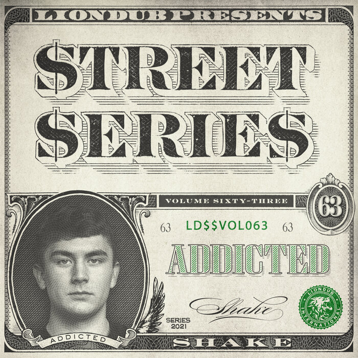 Addicted - Liondub Street Series Vol 63: Shake