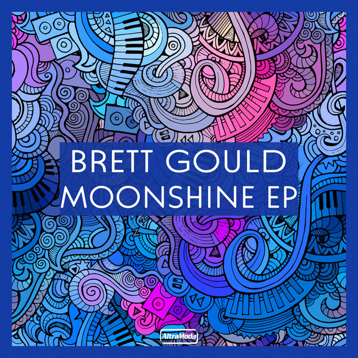 Brett Gould - Moonshine EP