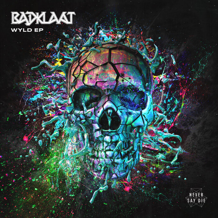 BadKlaat - WYLD EP [NSDX175]