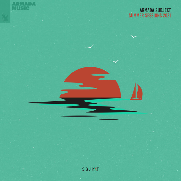 Various - Armada Subjekt - Summer Sessions 2021
