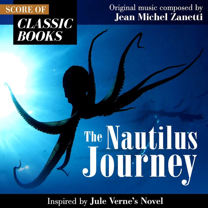 Jean Michel Zanetti - Bookscore - The Nautilus Journey (Inspired By Jules Verne's Novel)