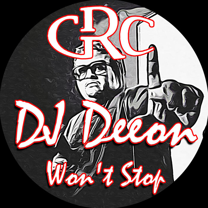 DJ Deeon - Won't Stop