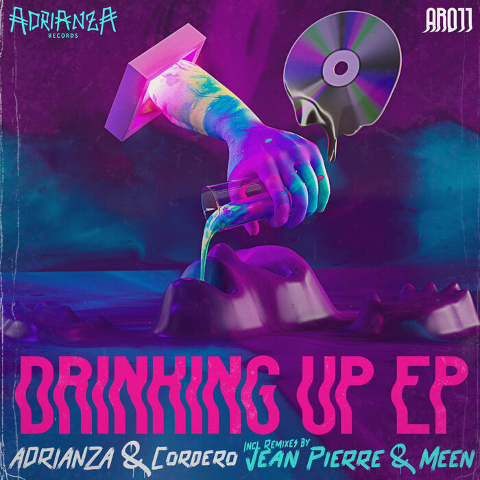 Adrianza/HeyCordero - Drinking Up EP