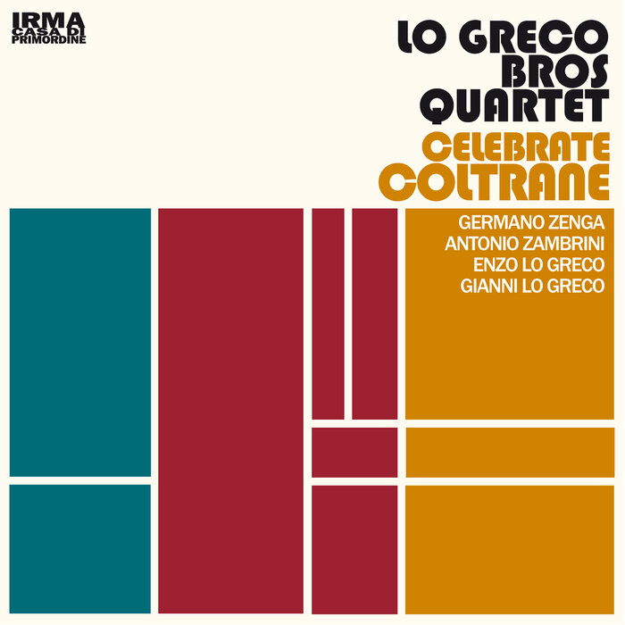 Lo Greco Bros/Lo Greco Bros Quartet - Celebrate Coltrane