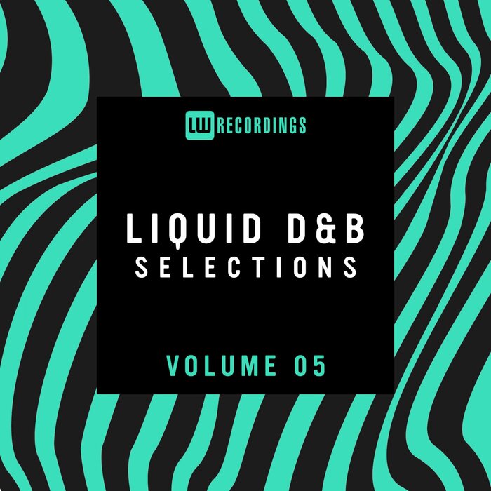 VA - Liquid Drum & Bass Selections, Vol. 05 [LWLDNBS05]