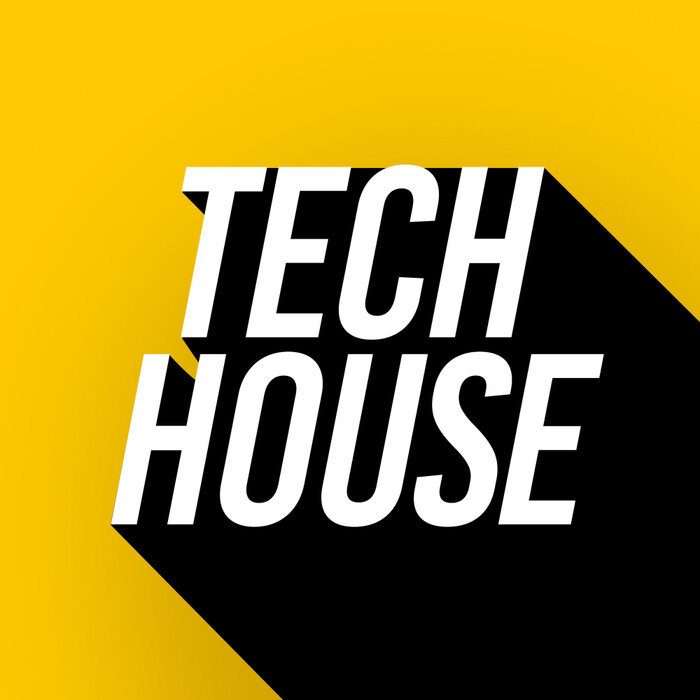 Tech House by Techno House on MP3, WAV, FLAC, AIFF & ALAC at Juno Download