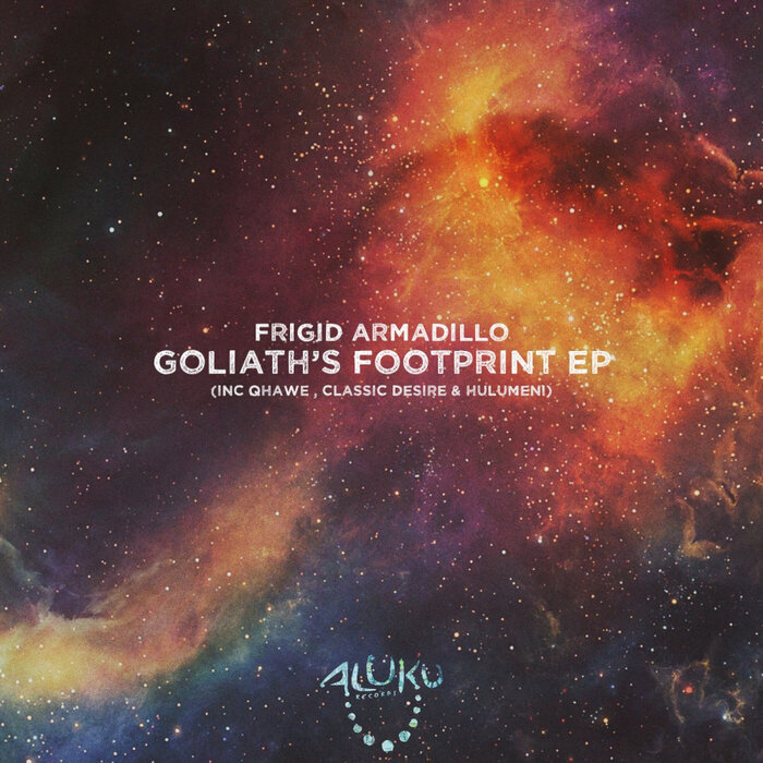 Frigid Armadillo - Goliath's Footprint EP
