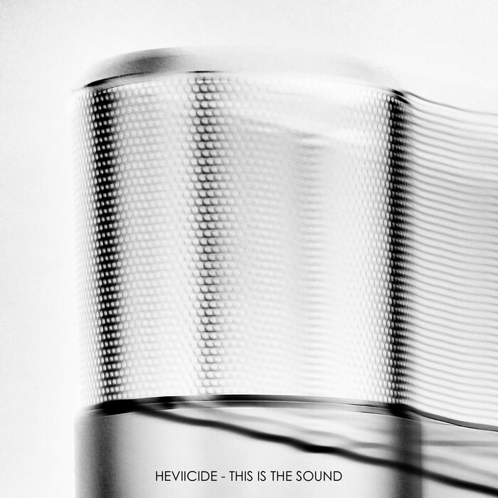 Heviicide - This Is The Sound (Original Mix)