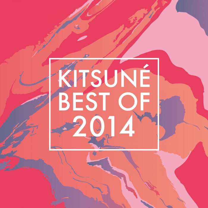 Various - Kitsune Best Of 2014