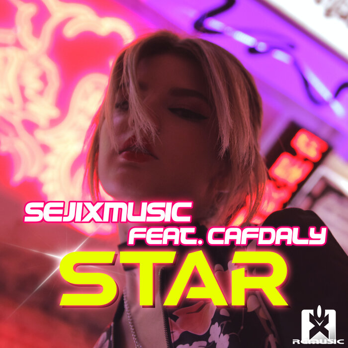 SejixMusic feat Cafdaly - Star