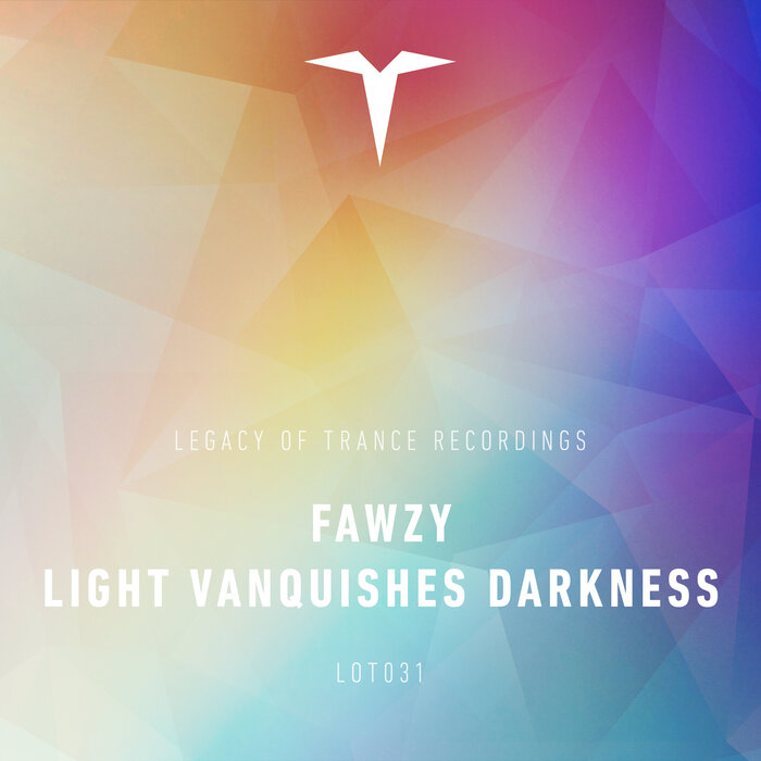 FAWZY - Light Vanquishes Darkness