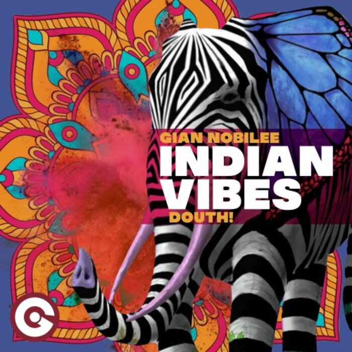 indian vibes gian nobilee douth