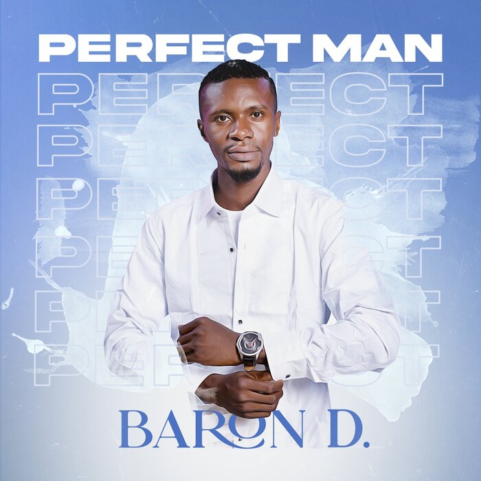 Baron D. - Perfect Man