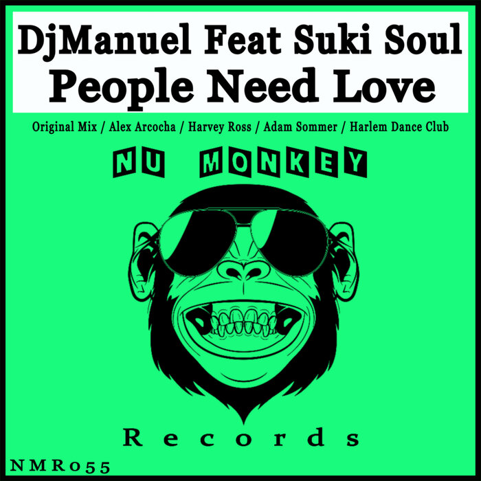 DjManuel/Suki Soul - People Need Love