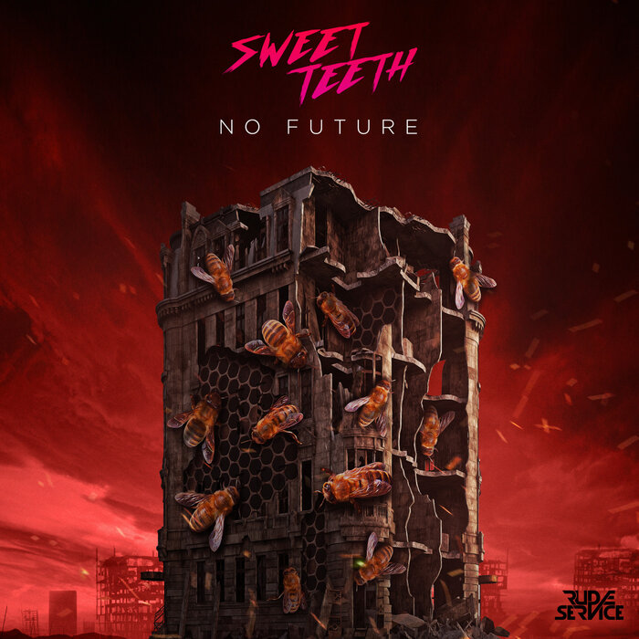 Sweet Teeth - No Future