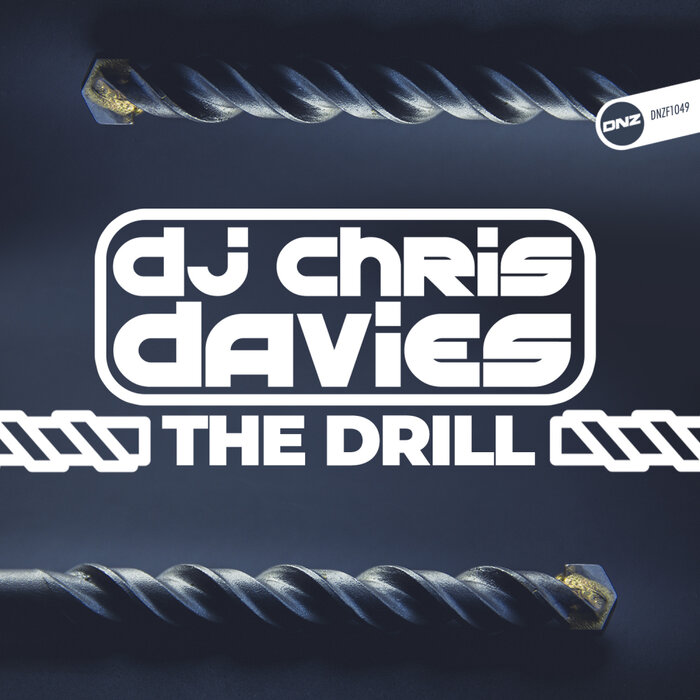 [DNZF1049] DJ Chris Davies - The Drill (Ya a la Venta / Out Now) CS5207436-02A-BIG