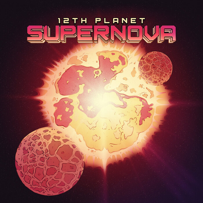 Download 12th Planet - Supernova [12P004] mp3