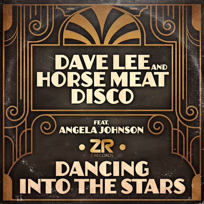 DAVE LEE/HORSE MEAT DISCO FEAT ANGELA JOHNSON - Dancing Into The Stars
