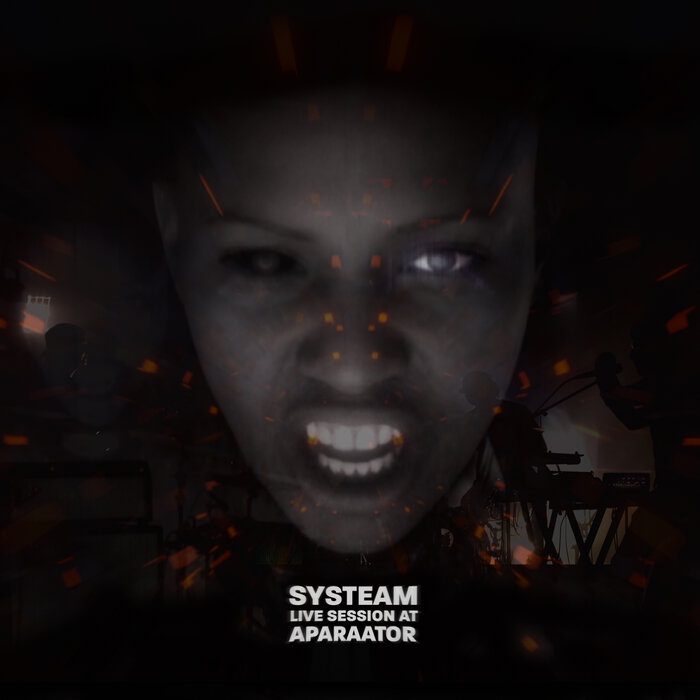 Systeam - Live Session At Aparaator