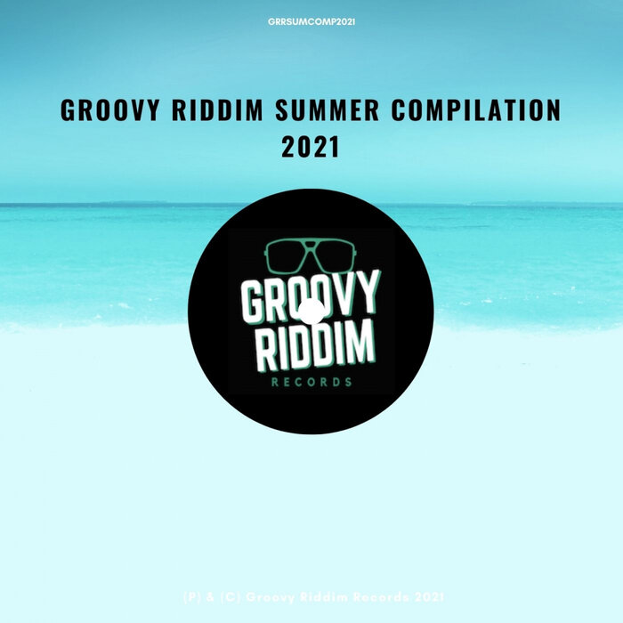 Various - Groovy Riddim Summer Compilation 2021