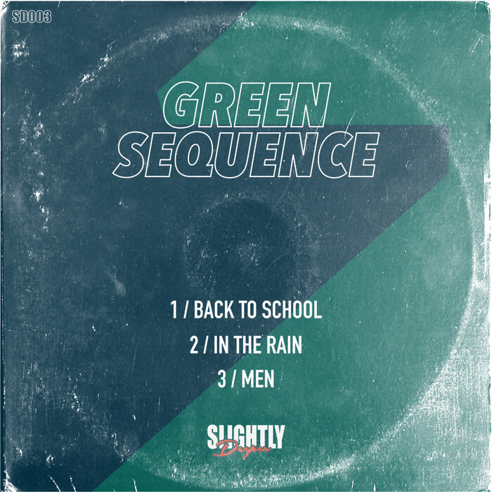 Green Sequence - Back To School EP