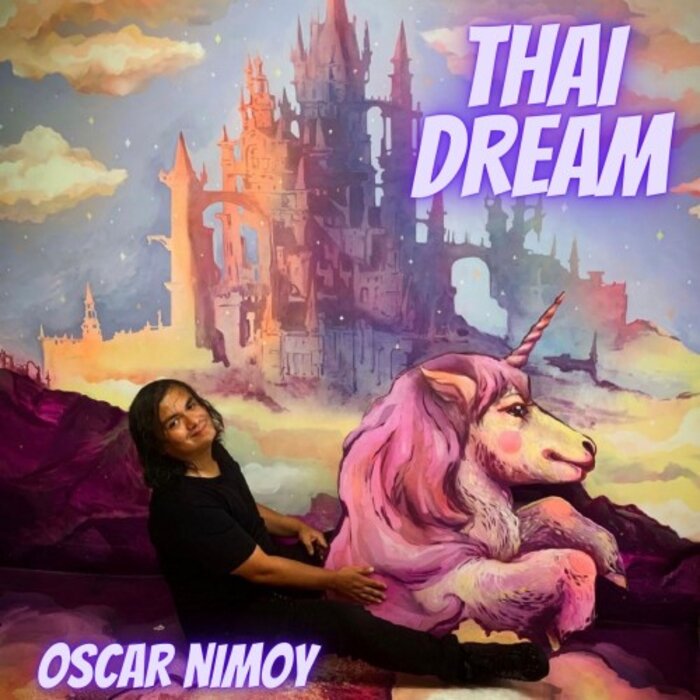 Oscar Nimoy - Thai Dream