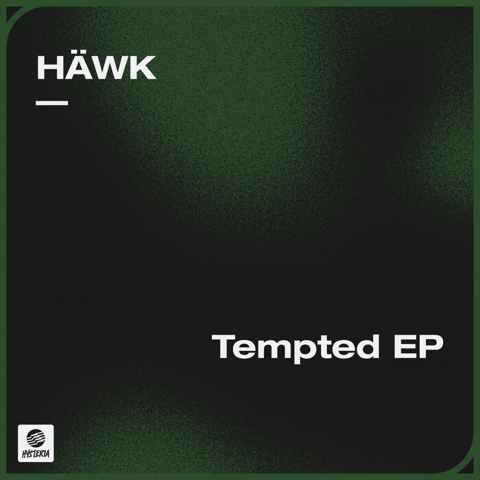 HÄWK - Tempted [EP]