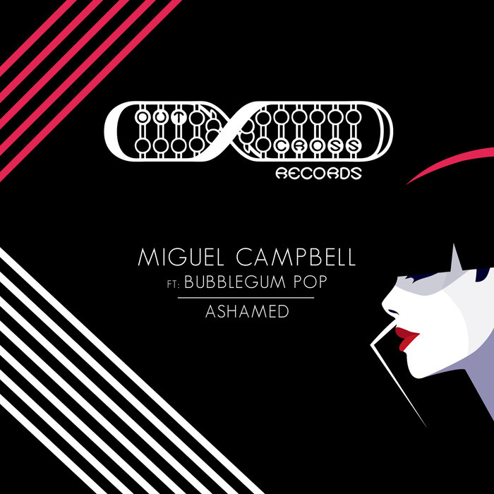 Miguel Campbell/Bubblegum Pop - Ashamed