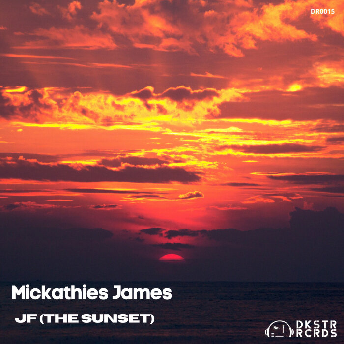 JF (The Sunset) by Mickathies James on MP3, WAV, FLAC ...