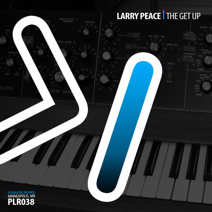 Larry Peace - The Get Up