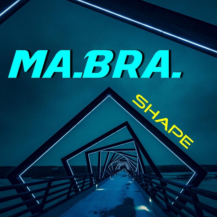 Ma.Bra. - Shape