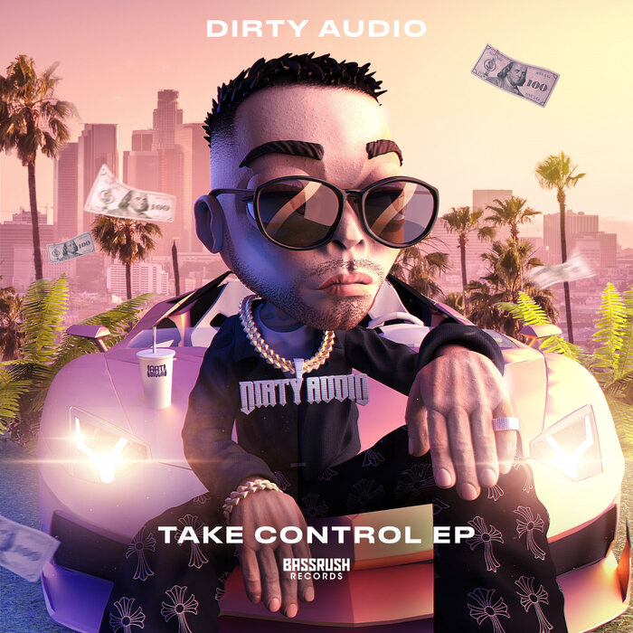 Dirty Audio - Take Control EP [BR123]