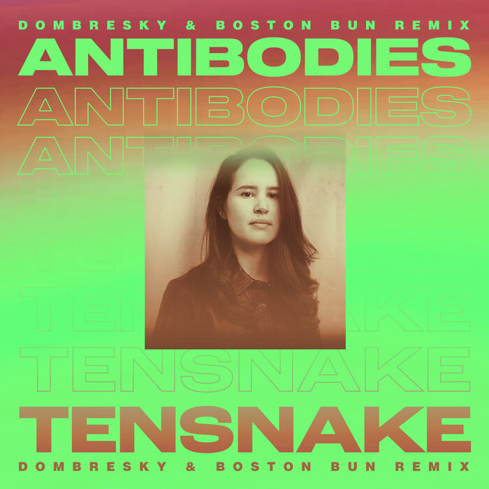 Tensnake feat Cara Melin - Antibodies