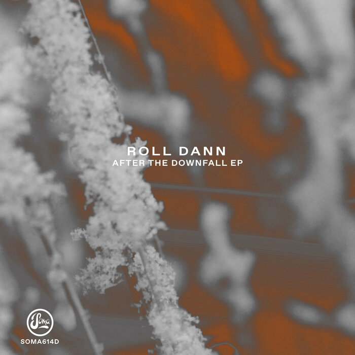 Roll Dann - After The Downfall EP