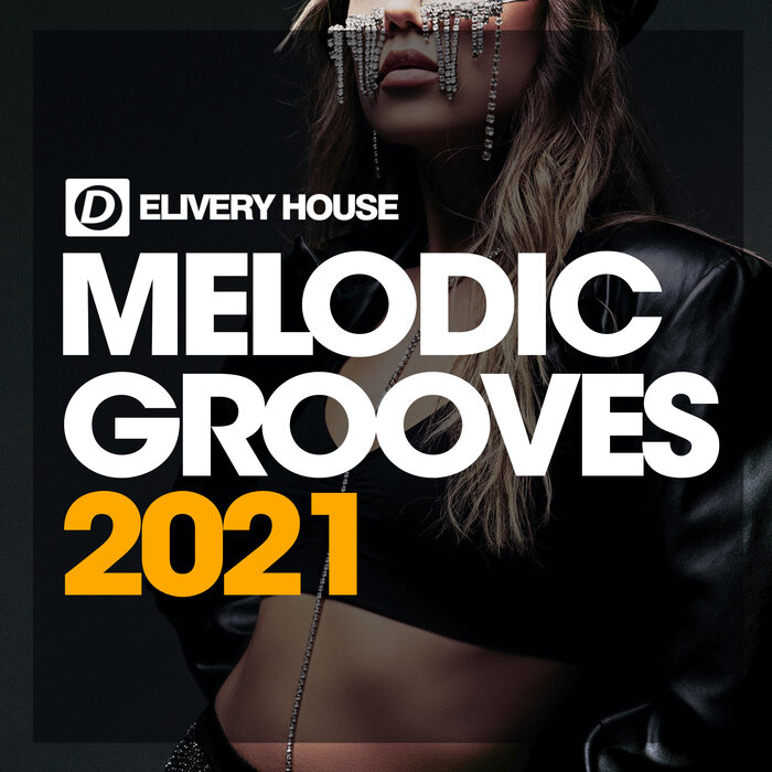 Various - Melodic Grooves Summer '21