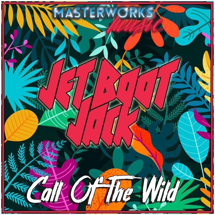 Jet Boot Jack - Call Of The Wild