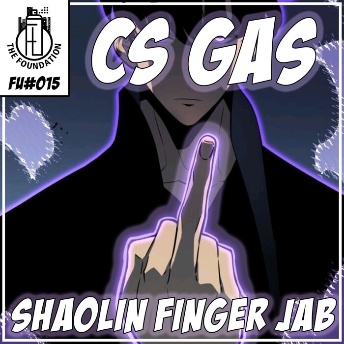 CS Gas - Shaolin Finger Jab