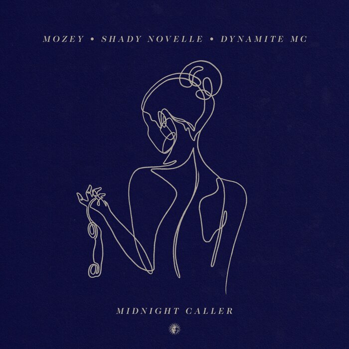 Mozey/Shady Novelle/Dynamite MC - Midnight Caller