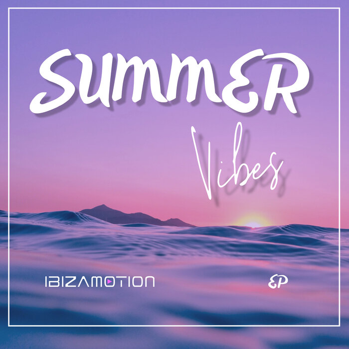 Ibizamotion - Summer Vibes