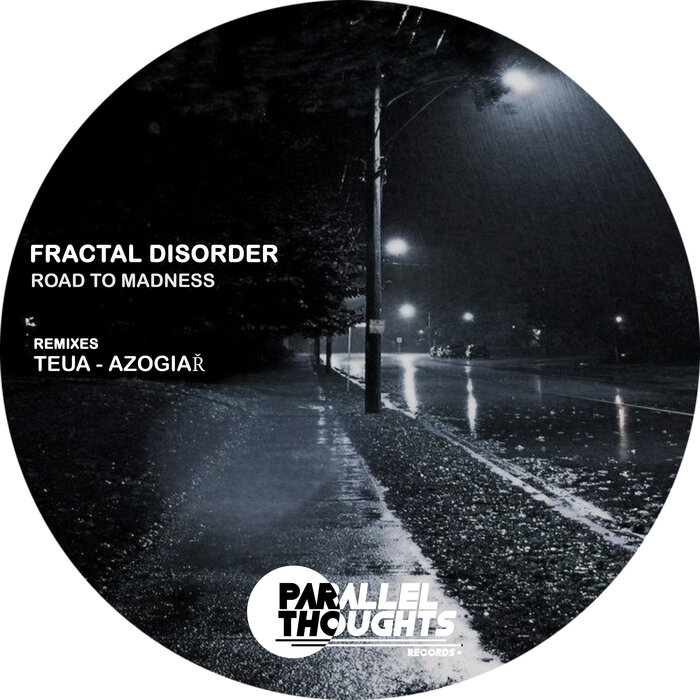 Fractal Disorder - Road To Madness