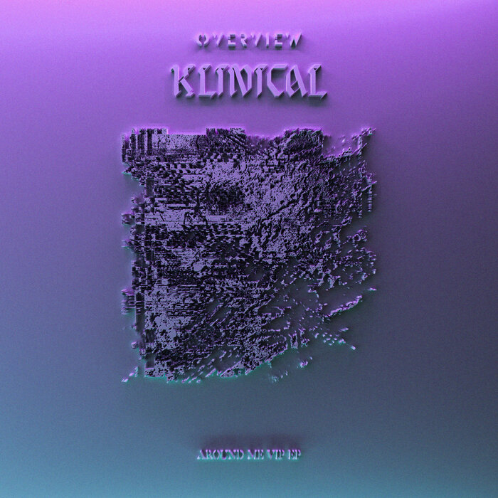 Klinical - Around Me VIP EP