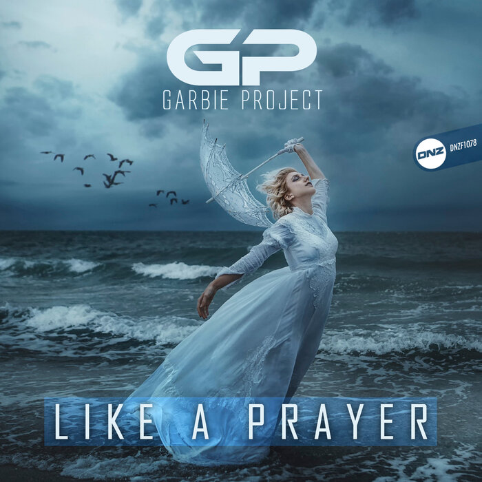 [DNZF1078] Garbie Project - Like A Prayer (Ya a la Venta / Out Now) CS5252548-02A-BIG