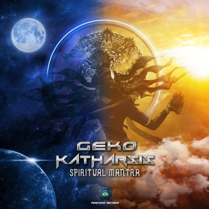 Geko, Katharsis - Spiritual Mantra (Geko 2021 Version)