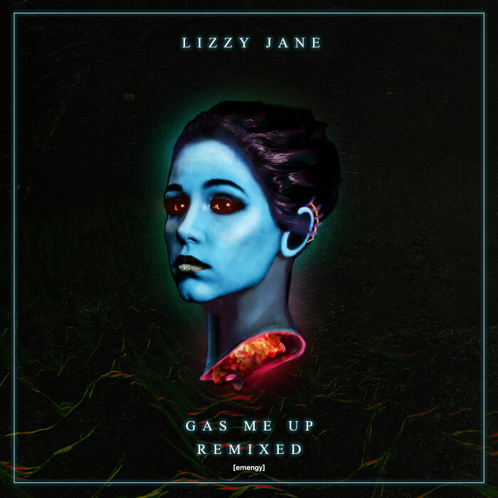 Lizzy Jane - Gas Me Up (Remixed) [CAT547757]