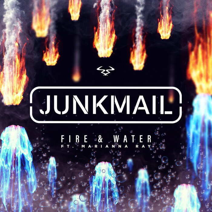 Junk Mail feat Marianna Ray - Fire & Water