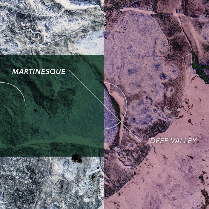 Martinesque - Deep Valley