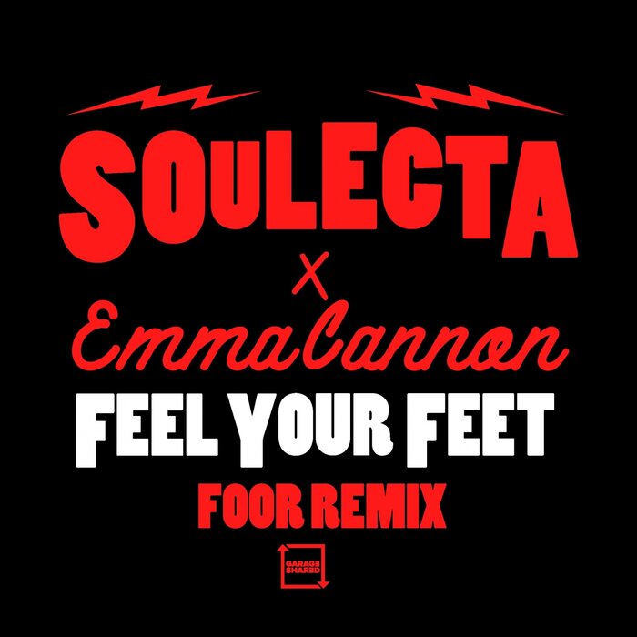 SOULECTA/EMMA CANNON - Feel Your Feet (FooR Remix)